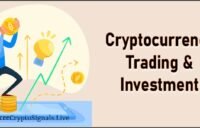 Cryptocurrency Trading & Investment: A Beginner’s Guide